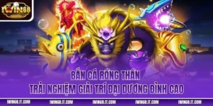 Bắn Cá Rồng Thần - Trải Nghiệm Giải Trí Đại Dương Đỉnh Cao