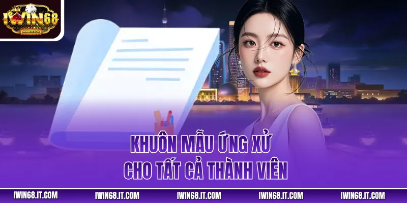 Khuôn mẫu ứng xử cho tất cả thành viên